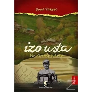 İzo Usta - Suat Yüksel
