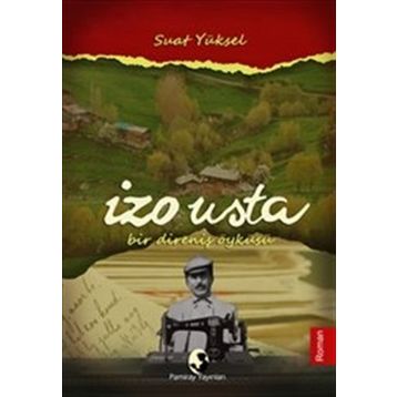 İzo Usta - Suat Yüksel