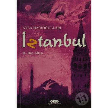 İztanbul 2 - Bin Altın / Ayla Hacıoğlu