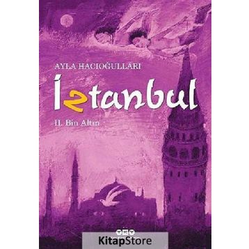 İZTANBUL II - BIN ALTIN - AYLA HACIOĞLU