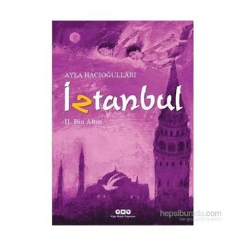 İZTANBUL II - BIN ALTIN - AYLA HACIOĞLU