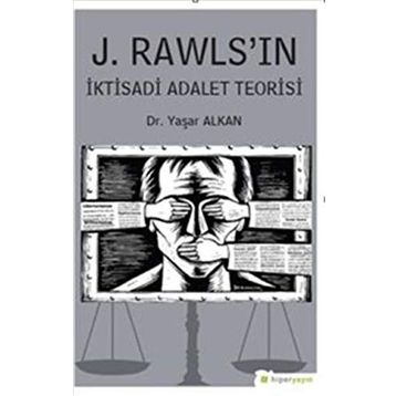 J.Rawls'ın İktisadi Adalet Teorisi - Yaşar Alkan