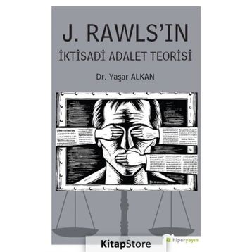 J.Rawls'ın İktisadi Adalet Teorisi - Yaşar Alkan