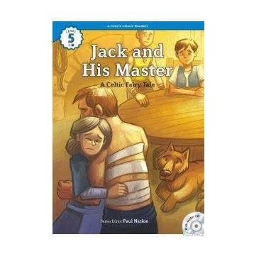 Jack and His Master +CD eCR Level 5 - A Celtic Fairy Tale