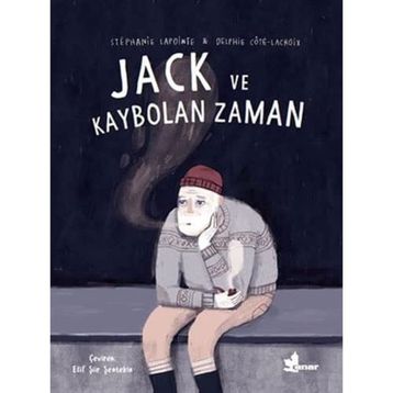 Jack ve Kaybolan Zaman - Stephanie Lapointe