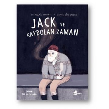 Jack ve Kaybolan Zaman - Stephanie Lapointe