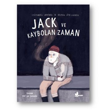 Jack ve Kaybolan Zaman - Stephanie Lapointe