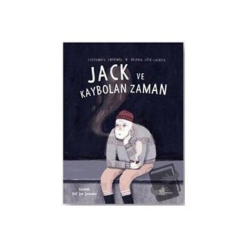 Jack ve Kaybolan Zaman - Stephanie Lapointe