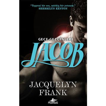Jacob - Gece Gezginleri 1 - Jacquelyn Frank