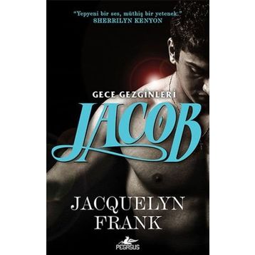 Jacob - Gece Gezginleri 1 - Jacquelyn Frank
