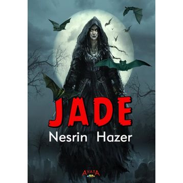 Jade - Nesrin Hazer Yıldız