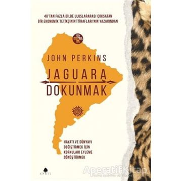 Jaguara Dokunmak - John Perkins