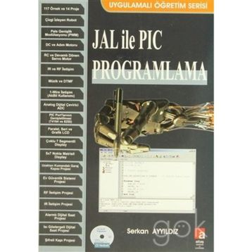 JAL ILE PIC PROGRAMLAMA - SERKAN AYYILDIZ