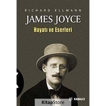 JAMES JOYCE HAYATI VE ESERLERI - RICHARD ELLMANN