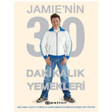 Jamie’nin 30 Dakikalık Yemekleri - Jamie Oliver