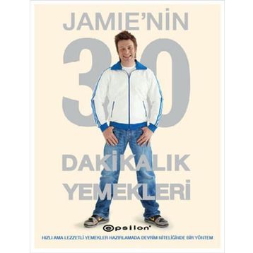 Jamie’nin 30 Dakikalık Yemekleri - Jamie Oliver