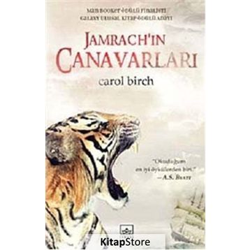 Jamrach’ın Canavarları - Carol Birch