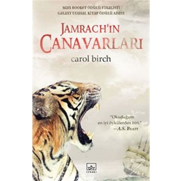 Jamrach’ın Canavarları - Carol Birch