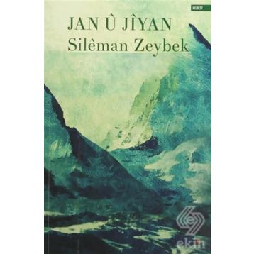 Jan u Jiyan - Sileman Zeybek