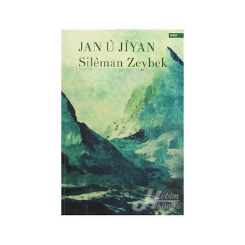 Jan u Jiyan - Sileman Zeybek