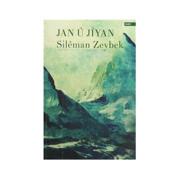 Jan u Jiyan - Sileman Zeybek