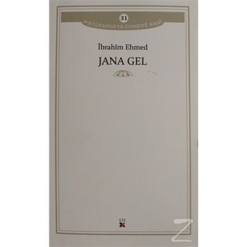 Jana Gel - İbrahim Ehmed