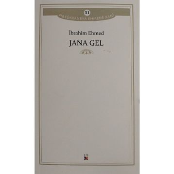 Jana Gel - İbrahim Ehmed