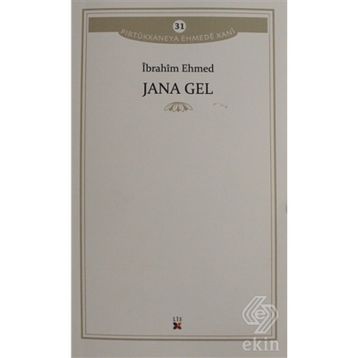 Jana Gel - İbrahim Ehmed