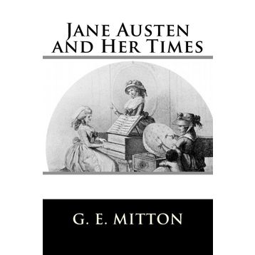 Jane Austen And Her Times - Jane Austen
