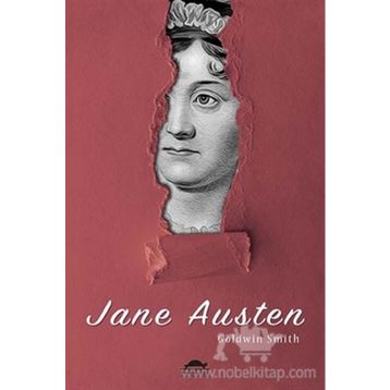 Jane Austen'ın Hayatı - Goldwin Smith