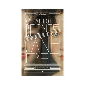 Jane Eyre: Klasik Kadınlar