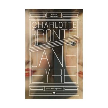 Jane Eyre: Klasik Kadınlar