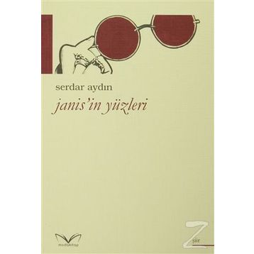 Janis'in Yüzleri - Serdar Aydın