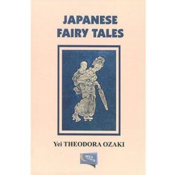 Japanese Fairy Tales Yei - Theodora Ozaki