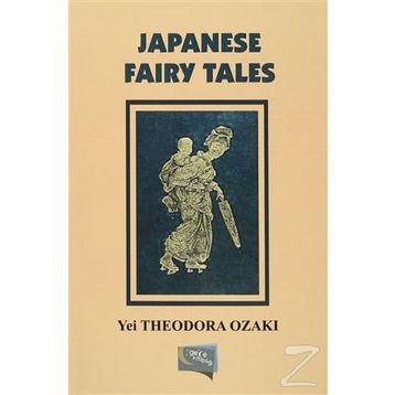 Japanese Fairy Tales Yei - Theodora Ozaki