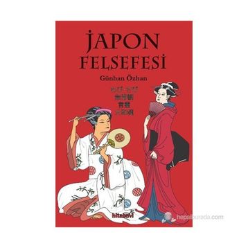 JAPON FELSEFESI - GÜNHAN ÖZHAN