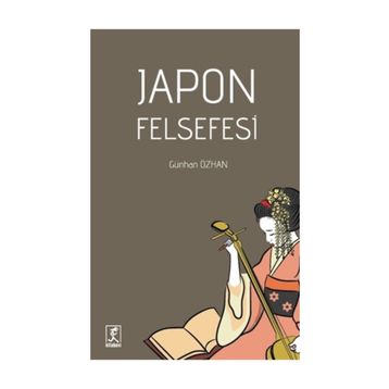 JAPON FELSEFESI - GÜNHAN ÖZHAN