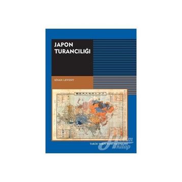 Japon Turancılığı - Sinan Levent