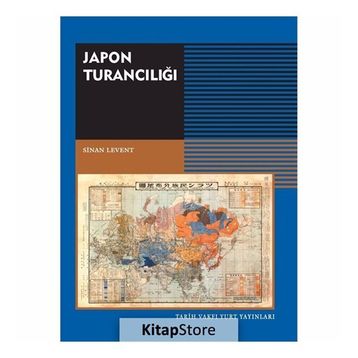 Japon Turancılığı - Sinan Levent