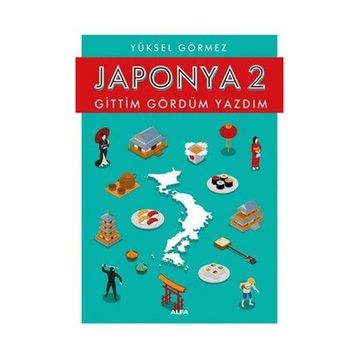 Japonya 2 - Yüksel Görmez