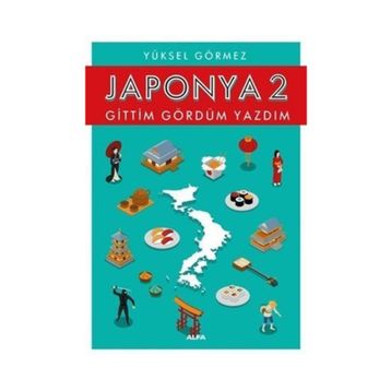 Japonya 2 - Yüksel Görmez