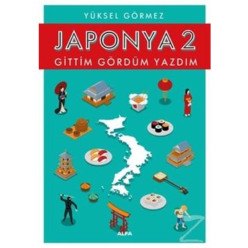 Japonya 2 - Yüksel Görmez