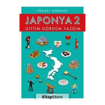 Japonya 2 - Yüksel Görmez