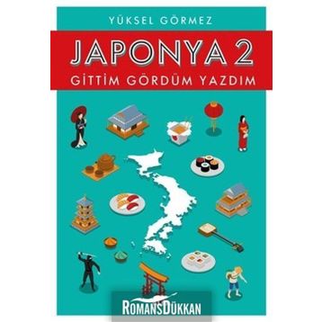 Japonya 2 - Yüksel Görmez