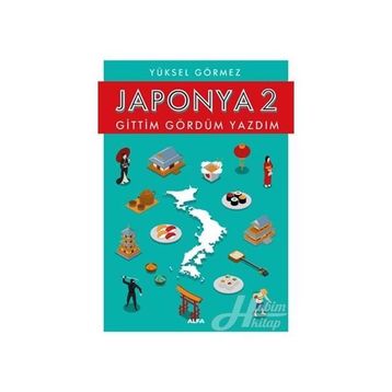 Japonya 2 - Yüksel Görmez