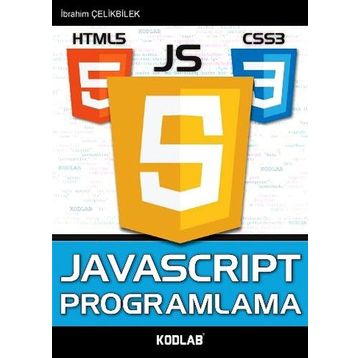 JAVASCRIPT PROGRAMLAMA (UZMANINDAN!) - İBRAHIM ÇELIKBILEK