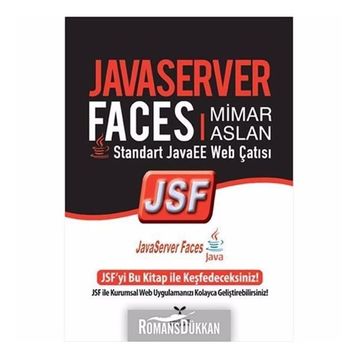 JAVASERVER FACES - MIMAR ASLAN