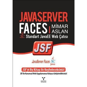 JAVASERVER FACES - MIMAR ASLAN