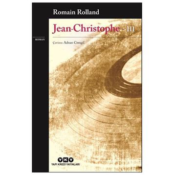 Jean-Christophe 3 - Romain Rolland