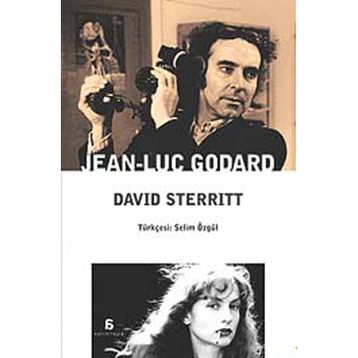 Jean-Luc Godard - David Sterritt